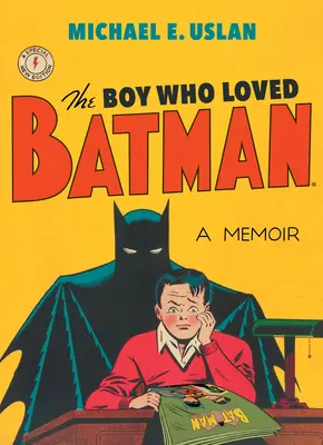 El niño que amaba a Batman - The Boy Who Loved Batman