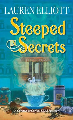 Steeped in Secrets: Un misterio mágico - Steeped in Secrets: A Magical Mystery