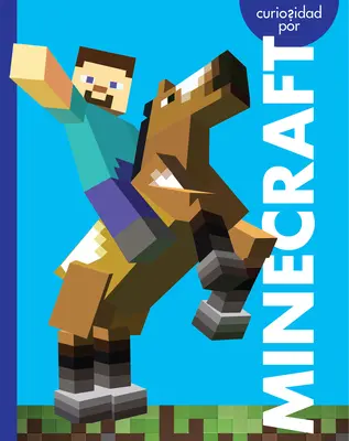 Curiosidad Por Minecraft