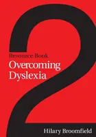 Superar la dislexia - Libro de recursos 2 - Overcoming Dyslexia - Resource Book 2