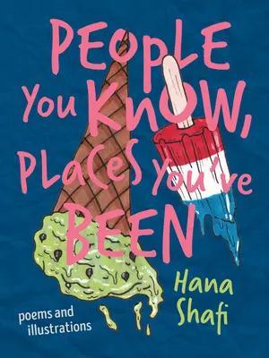 Gente que conoce, lugares en los que ha estado - People You Know, Places You've Been