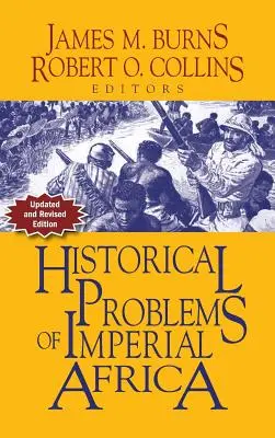 Problemas históricos del África imperial - Historical Problems of Imperial Africa