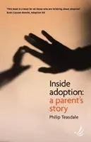 Inside Adoption - La historia de unos padres - Inside Adoption - A parent's story