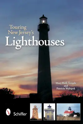 Recorrido por los faros de Nueva Jersey - Touring New Jersey's Lighthouses