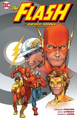 The Flash por Geoff Johns Libro Cuatro - The Flash by Geoff Johns Book Four