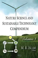 Compendio de Ciencias de la Naturaleza y Tecnología Sostenible - Volumen 1 - Nature Science & Sustainable Technology Compendium - Volume 1