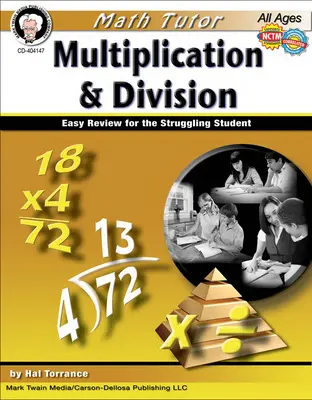 Tutor de matemáticas: Multiplication and Division, Ages 9 - 14: Easy Review for the Struggling Student (Multiplicación y División, Edades 9 - 14: Repaso fácil para el estudiante con dificultades) - Math Tutor: Multiplication and Division, Ages 9 - 14: Easy Review for the Struggling Student