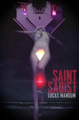 San Sádico - Saint Sadist