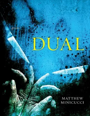 Dual: Poemas - Dual: Poems