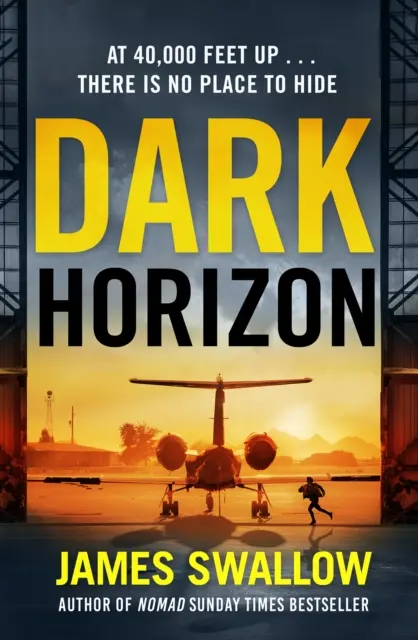 Dark Horizon - Un thriller de alto octanaje del autor de NOMAD. - Dark Horizon - A high-octane thriller from the 'unputdownable' author of NOMAD