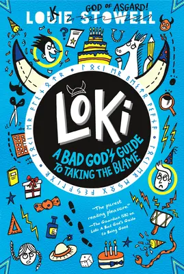 Loki: Guía del Dios Malo para asumir la culpa - Loki: A Bad God's Guide to Taking the Blame