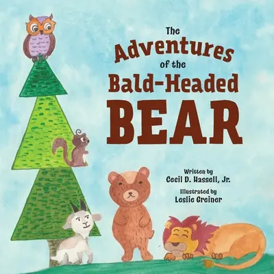 Las aventuras del oso calvo - The Adventures of the Bald-Headed Bear