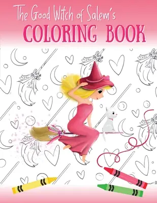 El libro para colorear de la Bruja Buena de Salem - The Good Witch of Salem's Coloring Book