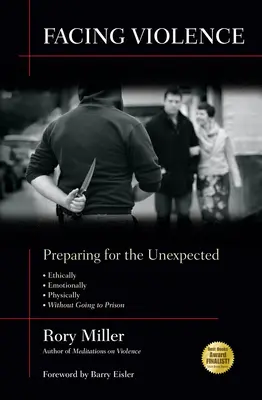 Enfrentarse a la violencia: Preparación para lo inesperado - Facing Violence: Preparing for the Unexpected