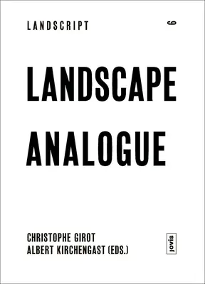 Paisaje análogo: Sobre cultura material e idealismo - Landscape Analogue: About Material Culture and Idealism