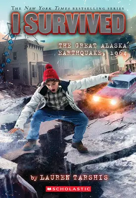 Yo sobreviví al gran terremoto de Alaska de 1964 (Yo sobreviví nº 23) - I Survived the Great Alaska Earthquake, 1964 (I Survived #23)