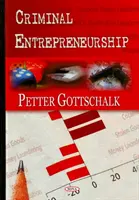 Iniciativa empresarial delictiva - Criminal Entrepreneurship