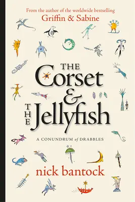 El corsé y la medusa: Un enigma de Drabbles - The Corset & the Jellyfish: A Conundrum of Drabbles