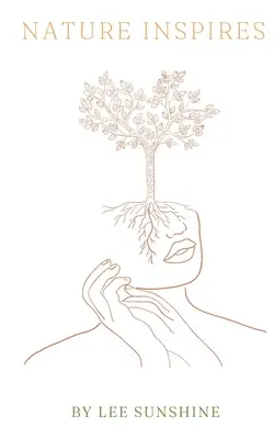 La naturaleza inspira - Nature Inspires