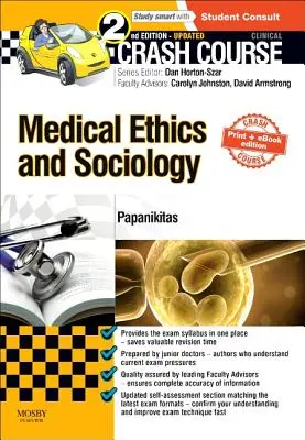 Crash Course Medical Ethics and Sociology Updated Print + eBook Edition