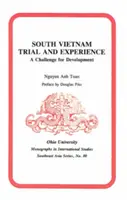 Ensayo y experiencia en Vietnam del Sur: un reto para el desarrollo - South Vietnam Trial and Experience - A Challenge for Development