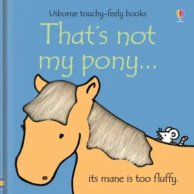 Así no es mi poni... - That's Not My Pony...