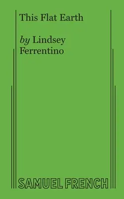 Esta Tierra Plana - This Flat Earth