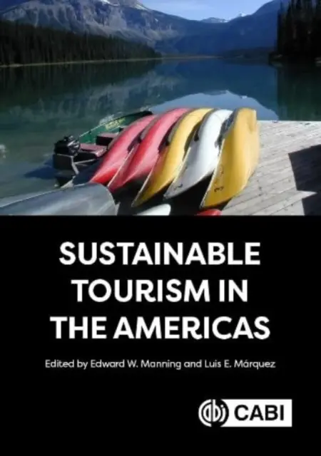Turismo sostenible en las Américas - Sustainable Tourism in the Americas