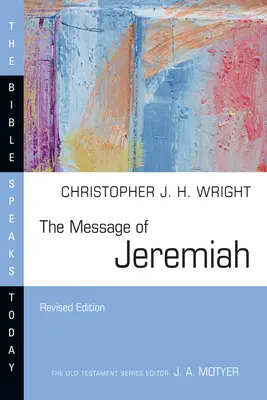 El mensaje de Jeremías - The Message of Jeremiah