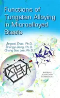 Funciones de la aleación de tungsteno en aceros microaleados - Functions of Tungsten Alloying in Microalloyed Steels