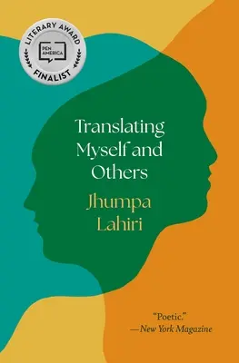 Traducirme a mí mismo y a los demás - Translating Myself and Others