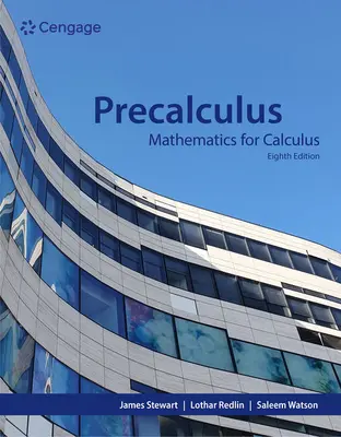 Precálculo: Matemáticas para el Cálculo - Precalculus: Mathematics for Calculus