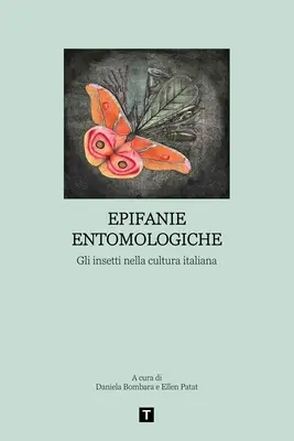 Epifanía Entomológica - Epifanie Entomologiche