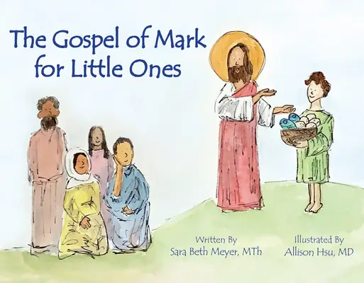 El Evangelio de Marcos para niños - Gospel of Mark for Little Ones