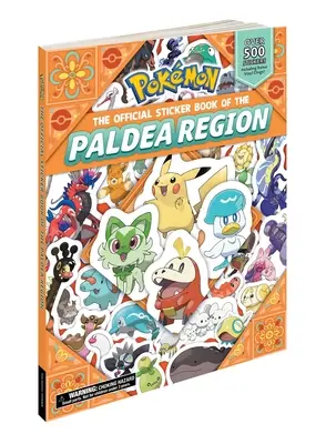 Pokmon el Libro Oficial de Pegatinas de la Región de Paldea - Pokmon the Official Sticker Book of the Paldea Region