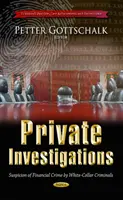 Investigaciones privadas - Sospecha de delito financiero por parte de delincuentes de cuello blanco - Private Investigations - Suspicion of Financial Crime by White-Collar Criminals