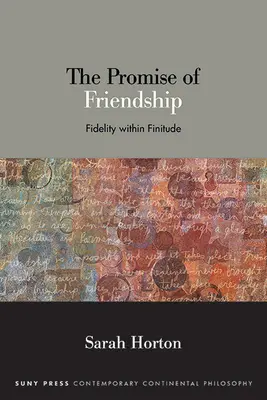 La promesa de la amistad - The Promise of Friendship