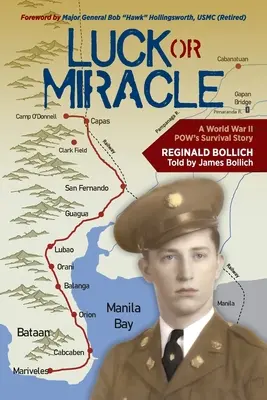 Suerte o milagro: Historia de la supervivencia de un prisionero de guerra de la Segunda Guerra Mundial - Luck or Miracle: A World War II POW's Survival Story