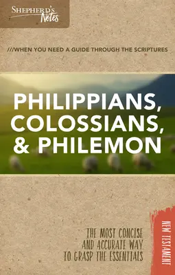 Notas del pastor: Filipenses, Colosenses, Filemón - Shepherd's Notes: Philippians, Colossians, Philemon