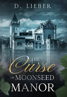 La maldición de Moonseed Manor - The Curse of Moonseed Manor