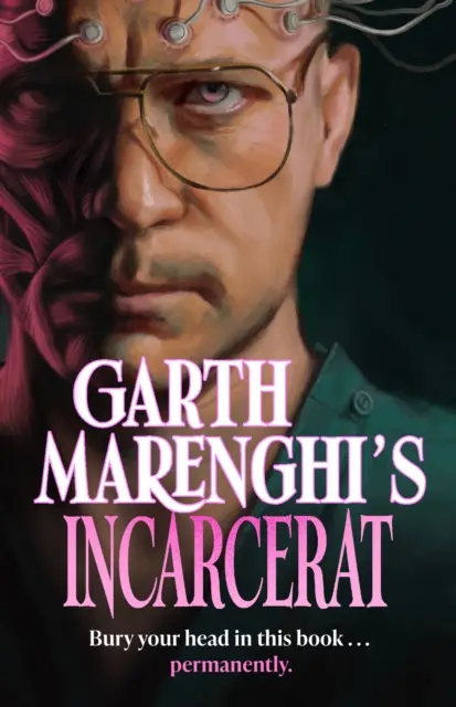 Incarcerat de Garth Marenghi - Volumen 2 de su TERRORTOME the SUNDAY TIMES BESTSELLER - Garth Marenghi's Incarcerat - Volume 2 of his TERRORTOME the SUNDAY TIMES BESTSELLER