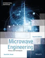 Ingeniería de microondas, adaptación internacional (Pozar David M. (Universidad de Massachusetts en Amherst)) - Microwave Engineering, International Adaptation (Pozar David M. (University of Massachusetts at Amherst))