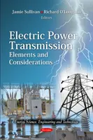 Transmisión de energía eléctrica - Elementos y consideraciones - Electric Power Transmission - Elements & Considerations