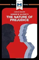 Análisis de la naturaleza de los prejuicios de Gordon W. Allport - An Analysis of Gordon W. Allport's the Nature of Prejudice