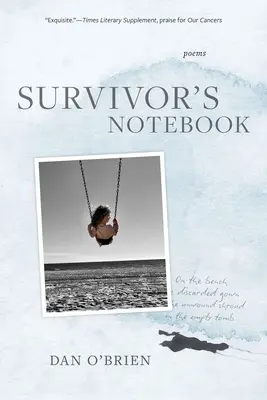 Cuaderno del superviviente: Poemas - Survivor's Notebook: Poems