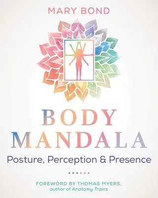 Mandala corporal: Postura, percepción y presencia - Body Mandala: Posture, Perception, and Presence