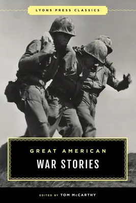 Grandes historias de guerra americanas - Great American War Stories