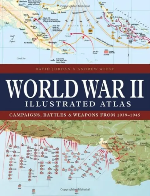 Atlas ilustrado de la Segunda Guerra Mundial - World War II Illustrated Atlas