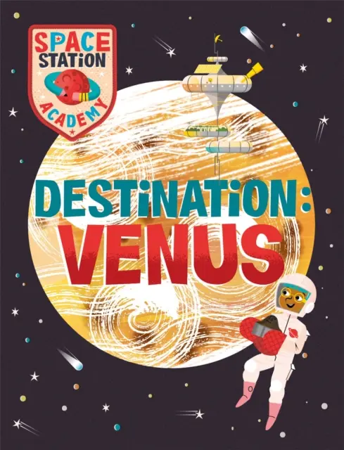 Academia de la Estación Espacial: Destino Venus - Space Station Academy: Destination Venus