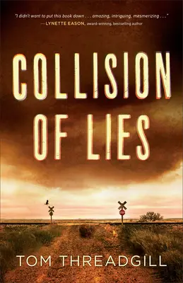 Colisión de mentiras - Collision of Lies